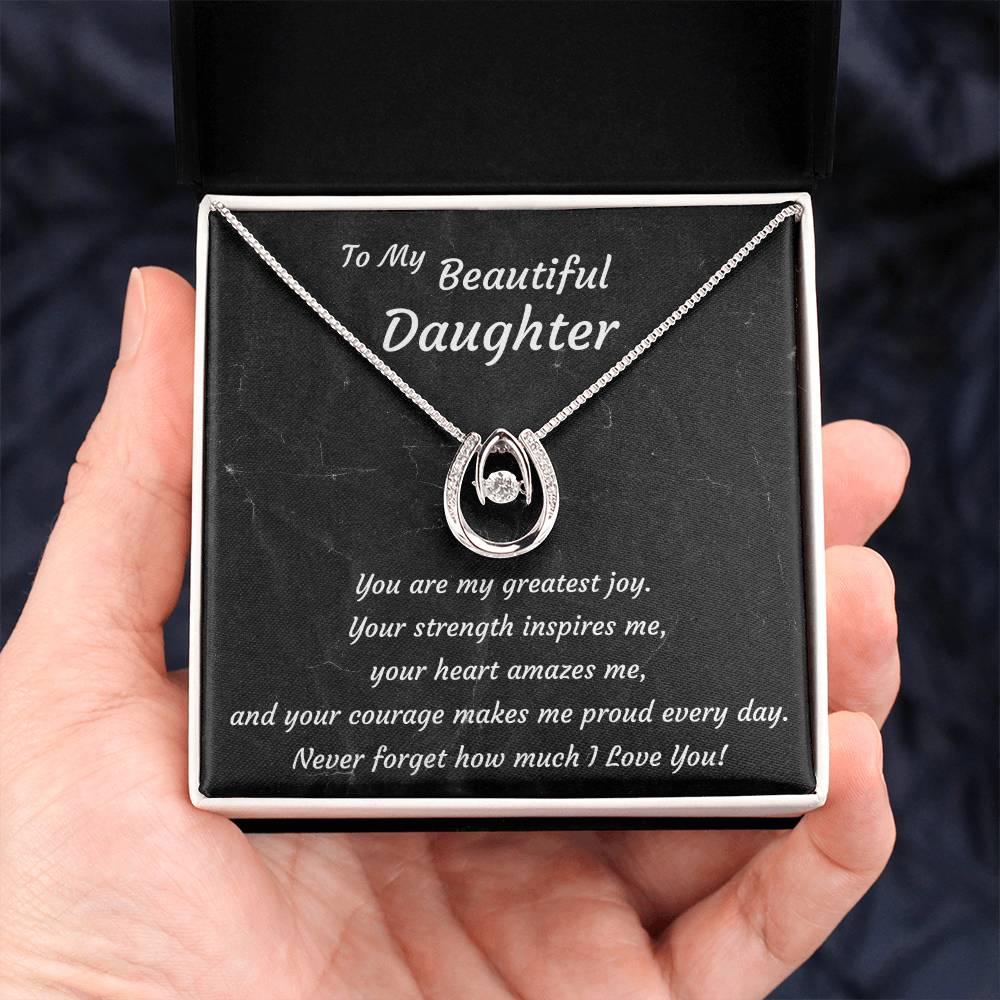 To My Beautiful Daughter Necklace – Lucky Horseshoe Pendant Gift | A Mother's Love
