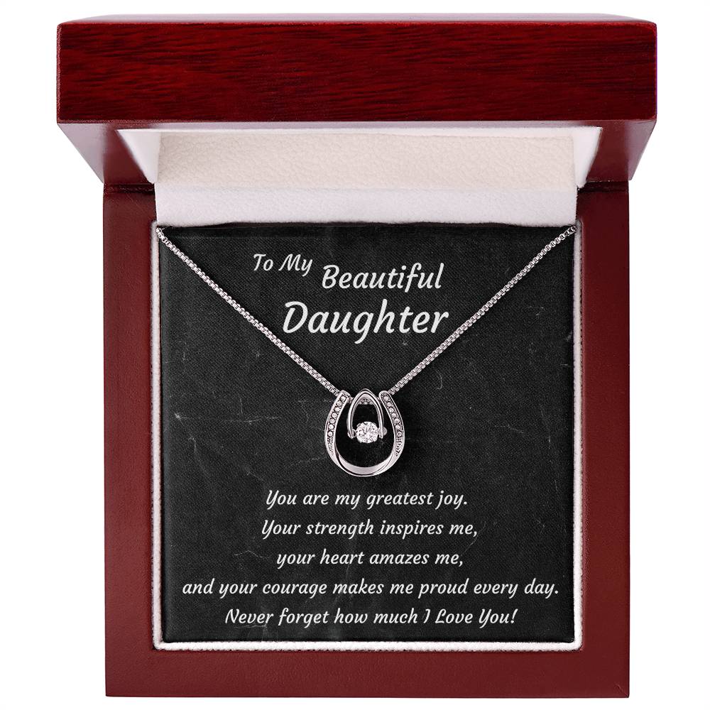 To My Beautiful Daughter Necklace – Lucky Horseshoe Pendant Gift | A Mother's Love