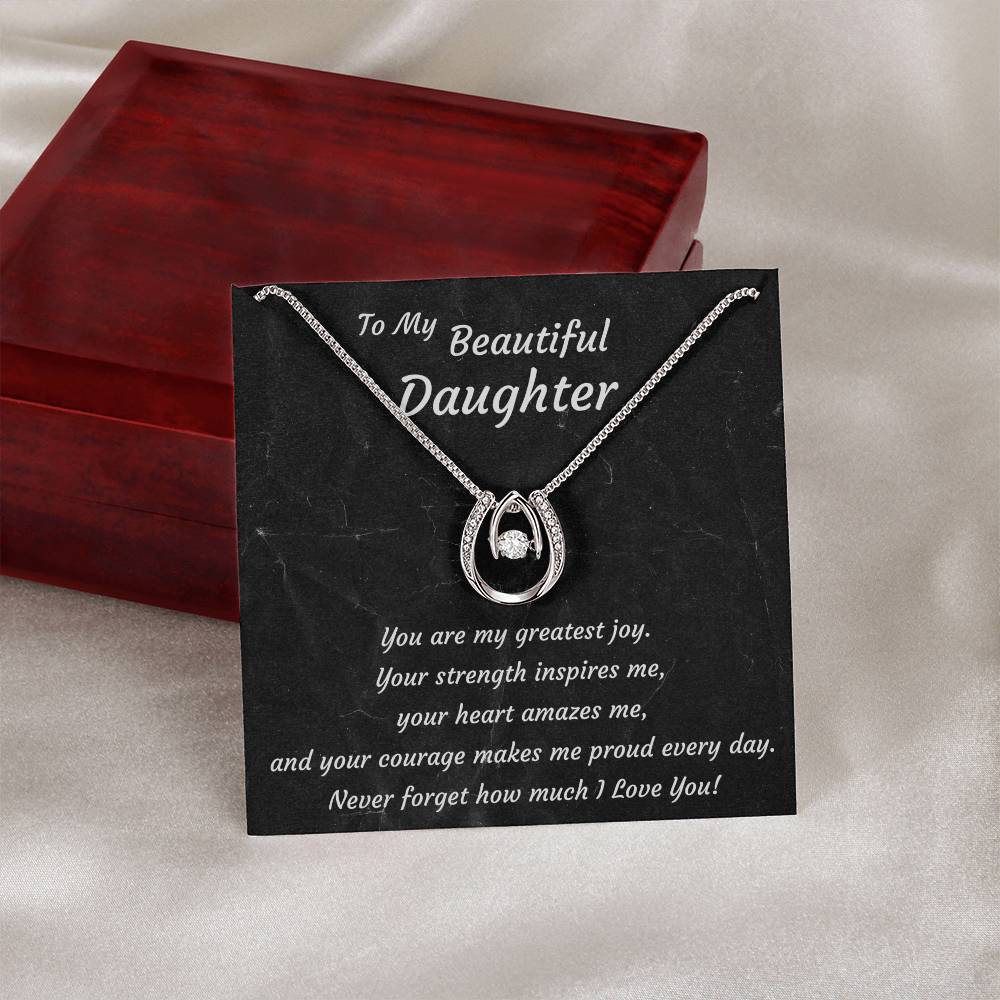 To My Beautiful Daughter Necklace – Lucky Horseshoe Pendant Gift | A Mother's Love