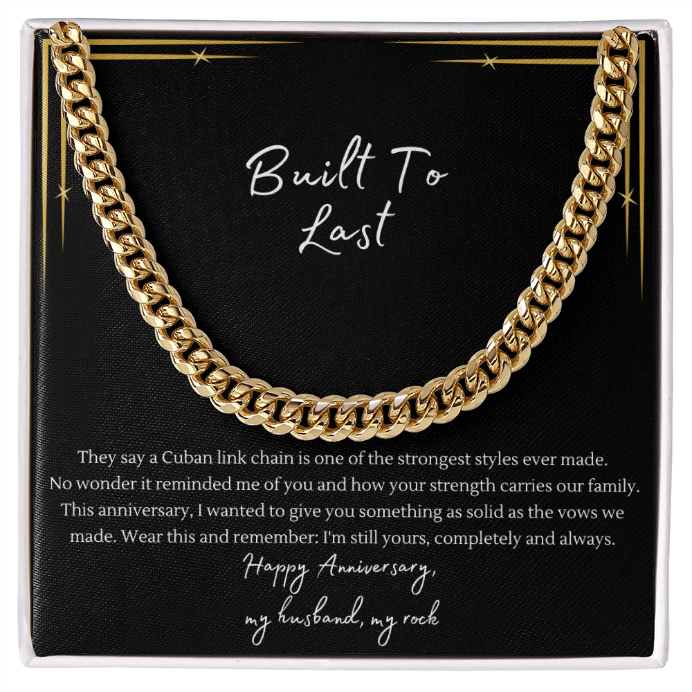Built to Last Cuban Link Chain Necklace | Anniversary Gift for Husband | Stainless Steel or 18K Gold