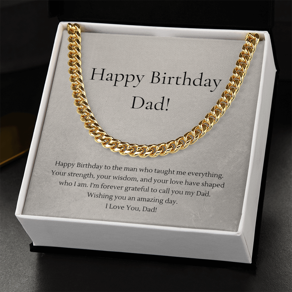 Happy Birthday Dad Cuban Link Chain Necklace | Polished Stainless Steel or 18K Gold Plated Gift for Dad | Adjustable 18"–22" Birthday Gift Box Included