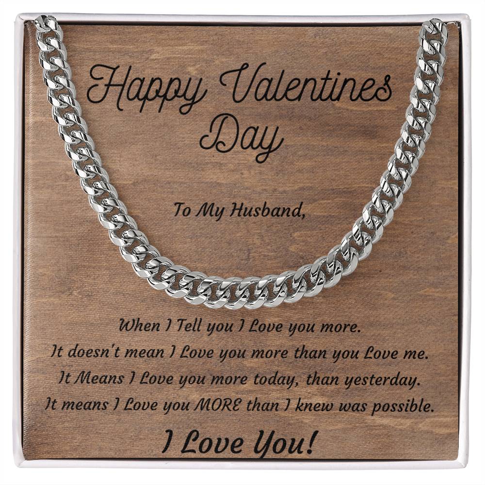 Valentines Day Gift for Husband, Cuban Style Stainless Steel or 14k Yellow Gold Necklace, I Love you More!