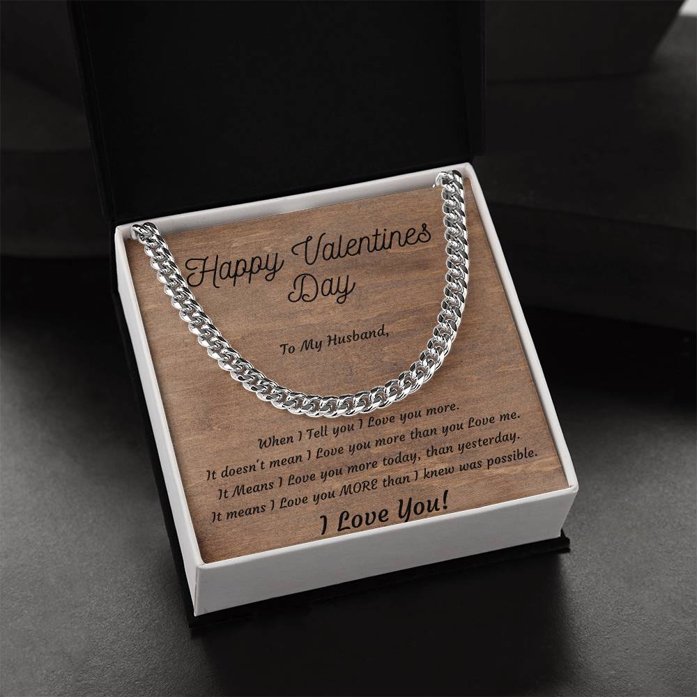 Valentines Day Gift for Husband, Cuban Style Stainless Steel or 14k Yellow Gold Necklace, I Love you More!