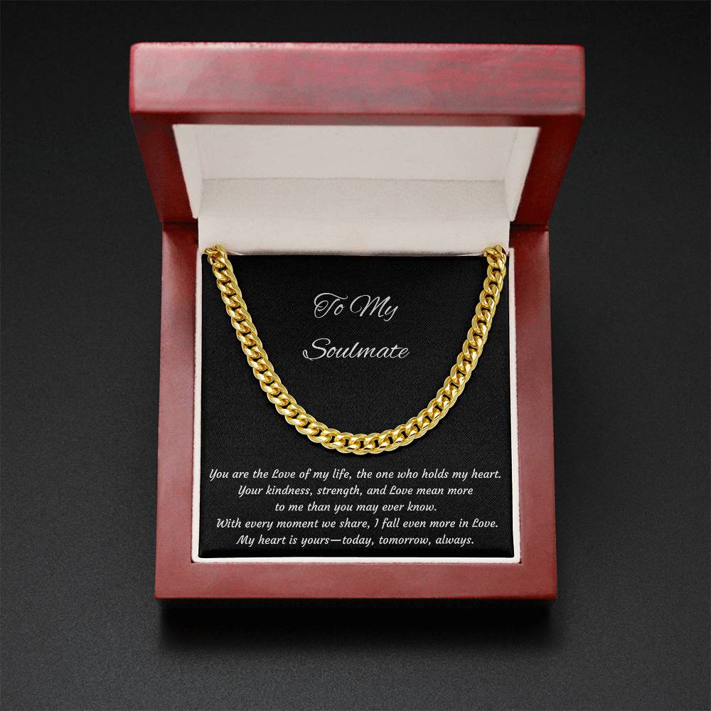 To My Soulmate Cuban Link Stainless Steel or 14k Yellow Gold Cuban Necklace for Husband, Boyfriend