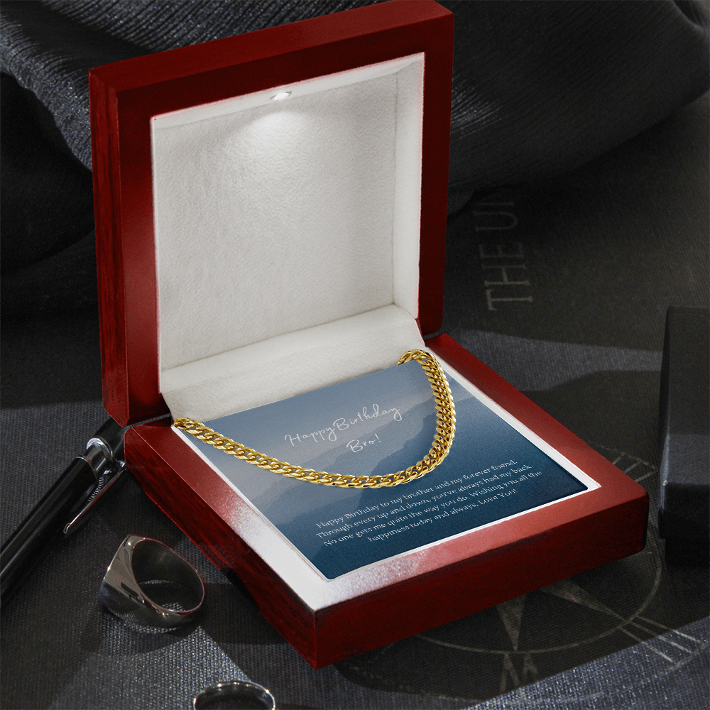 Happy Birthday Bro Cuban Link Chain Necklace | Brother Birthday Gift | Stainless Steel or 18K Gold Plated Cuban Chain for Men
