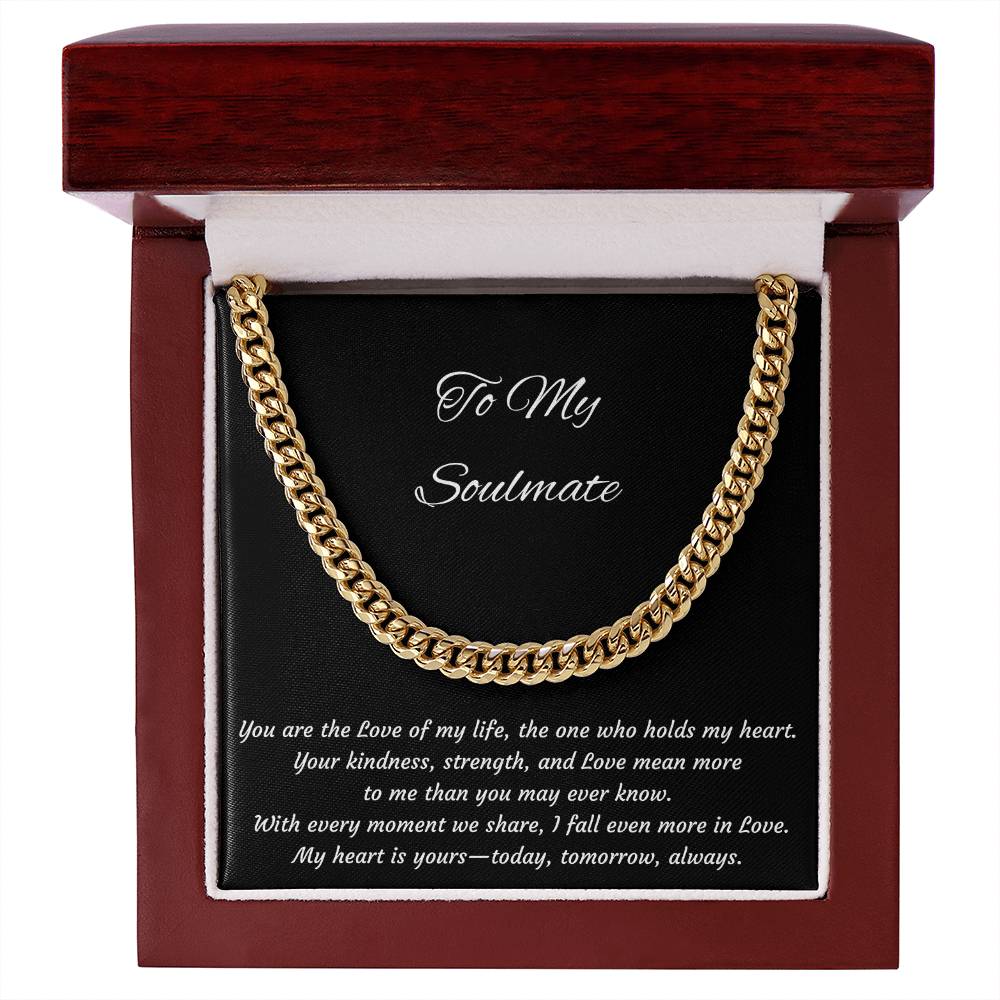 To My Soulmate Cuban Link Stainless Steel or 14k Yellow Gold Cuban Necklace for Husband, Boyfriend